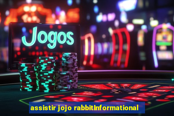 assistir jojo rabbitInformational